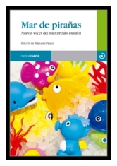 "Mar de Pirañas"  Edición de Fernando Valls